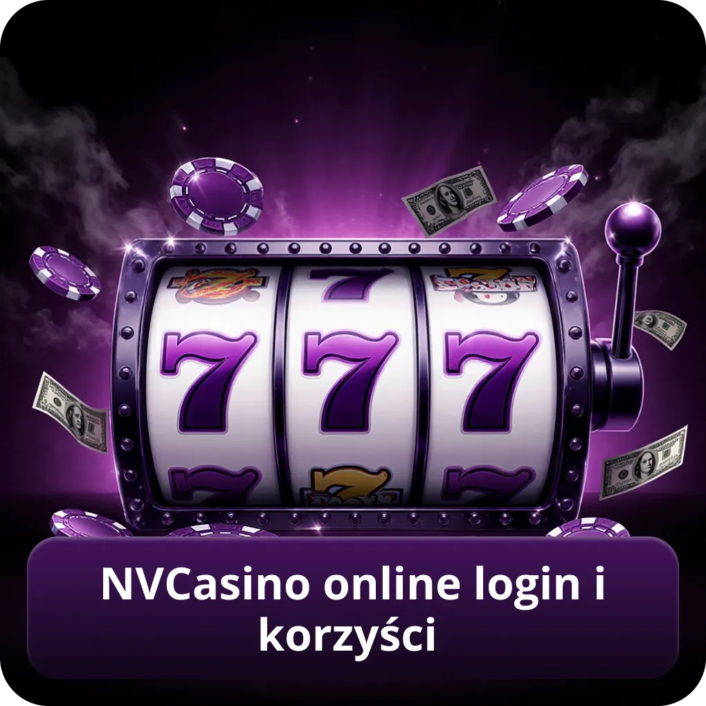 NVCasino online login i korzyści